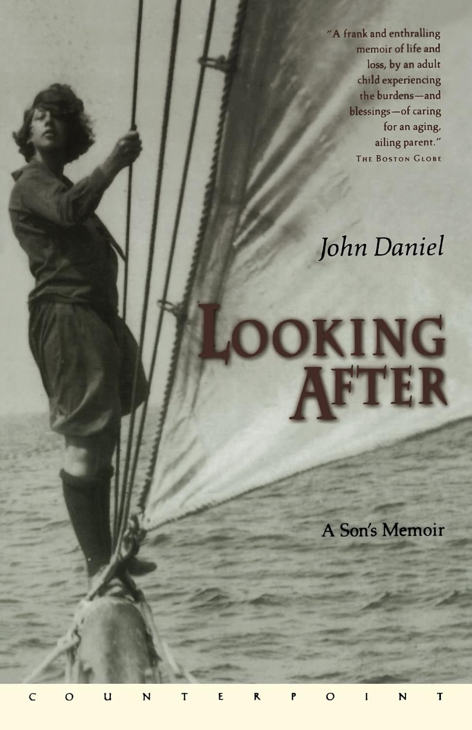 Looking After: A Son’s Memoir